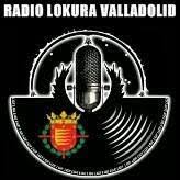 Radio Lokura Musical Valladolid