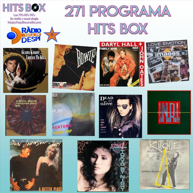 271 Programa Hits Box Vinyl Edition - Topdisco Radio - Radio Despi - Dj. Xavi Tobaja