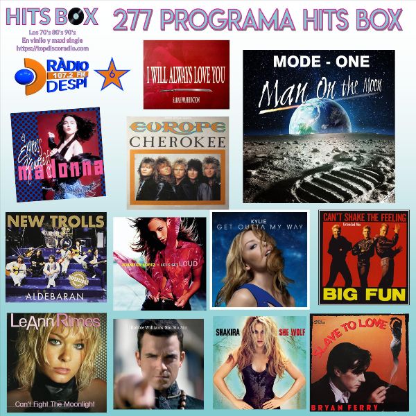 277 Programa Hits Box - Topdisco Radio - Dj- Xavi Tobaja