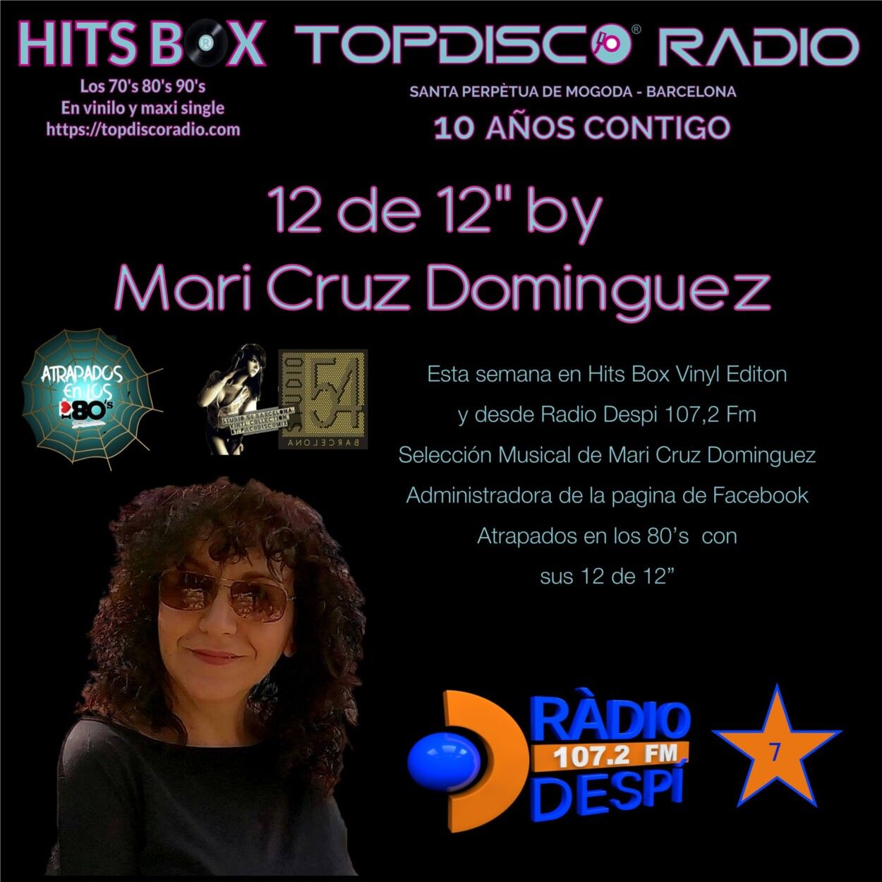 12 de 12 Mari Cruz Dominguez Atrapados en los 80s - Topdisco Radio - Hits Box - Radio Despi