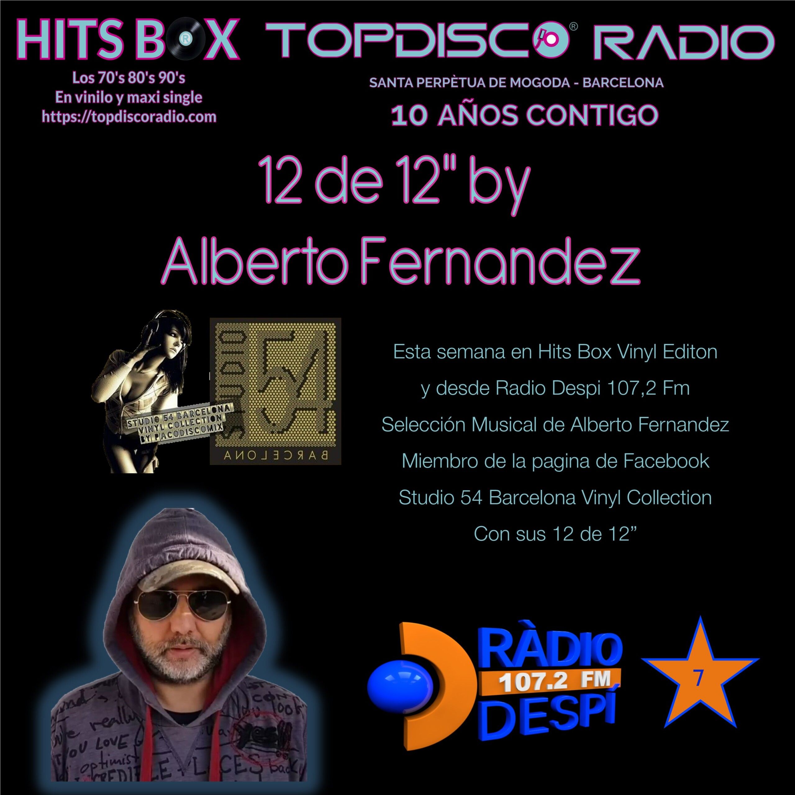 12 de 12 Alberto Fernandez Marin - Topdisco Radio - Hits Box - Radio Despi