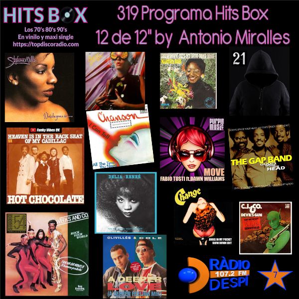 319 Programa Hits Box - Antonio Miralles - Topdisco Radio - Dj. Xavi Tobaja