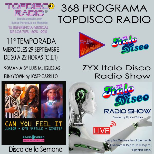 368 Programa Topdisco Radio Music Play ZYX Italo Disco Radio Show - Funkytown - 90mania - 29.09.21