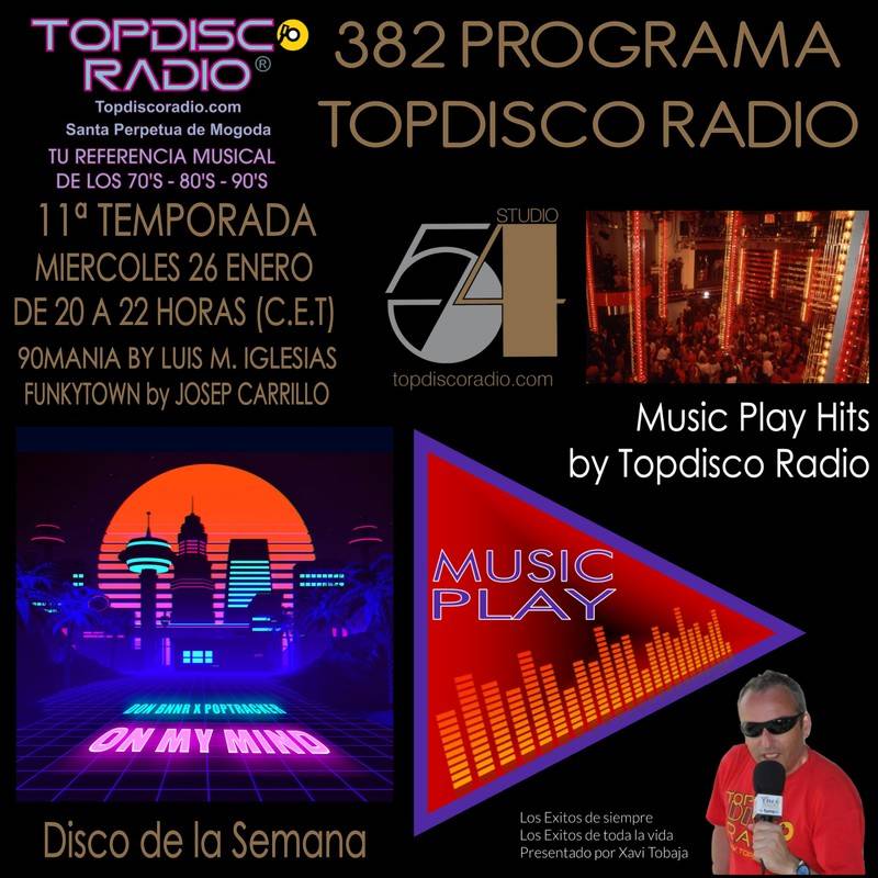 382 Programa Topdisco Radio 26.01.22