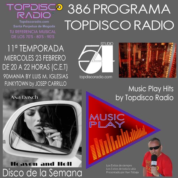 386 Programa Topdisco Radio - Music Play Hits - Funkytown - 90mania - 23.02.22