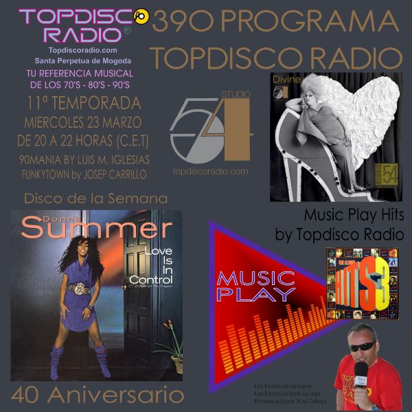 390 Programa Topdisco Radio - Music Play Hits - Funkytown - 90mania - 23.03.22