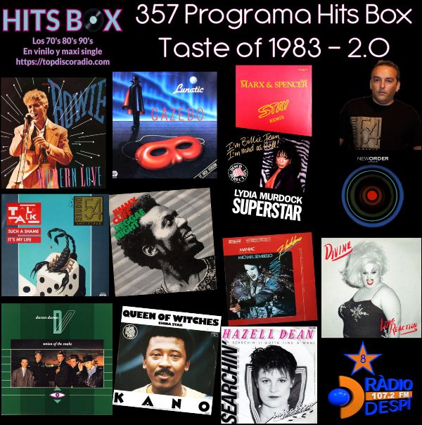 357 Programa Hits BoxTaste of 1983 2.0 - Xavi Tobaja - Topdisco Radio