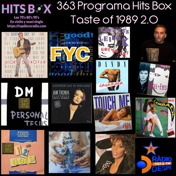 363 Programa Hits BoxTaste of 1989 2.0 - Xavi Tobaja - Topdisco Radio