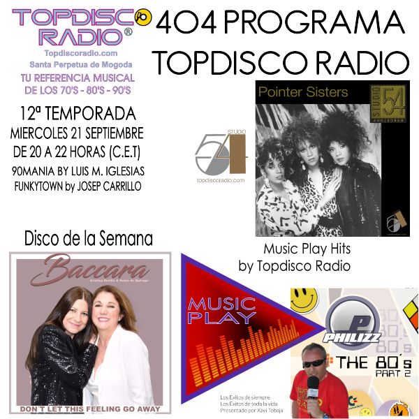 404 Programa Topdisco Radio - Music Play - Funkytown - 90mania - 21.09.22