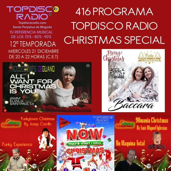 416 Programa Topdisco Radio – Christmas Special -21.12.22