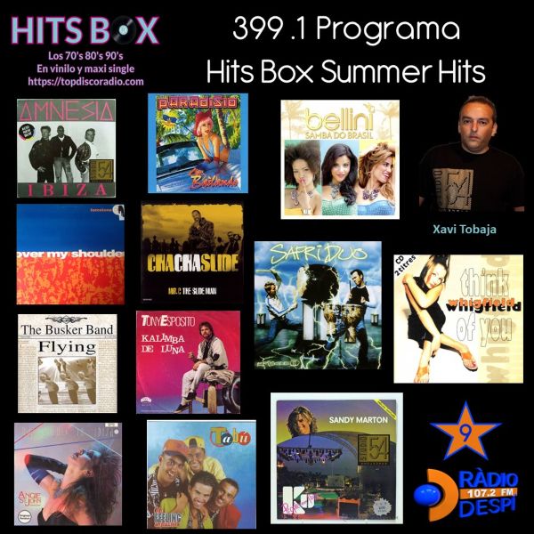 399.1 Programa Hits Box Summer Hits by Topdisco Radio