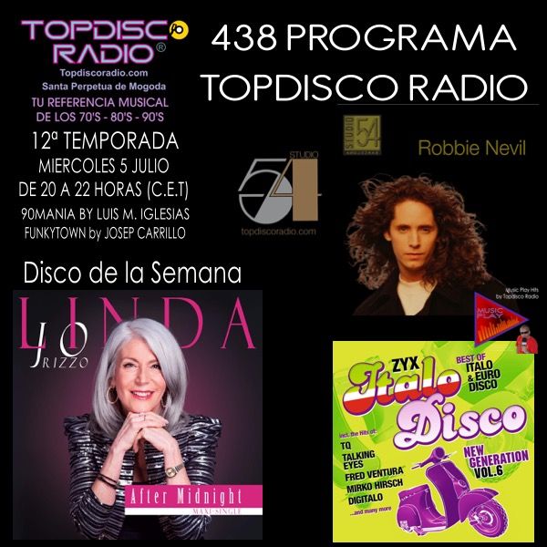 438 Programa Topdisco Radio – ZYX Italo Disco Radio Show 16 - Funkytown - 90Mania -12.07.23