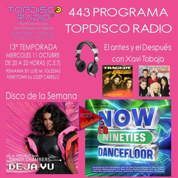 443 Programa Topdisco Radio – NOW That's What I Call 90s Dancefloor 4 - Funkytown - 90Mania - 20.09.23