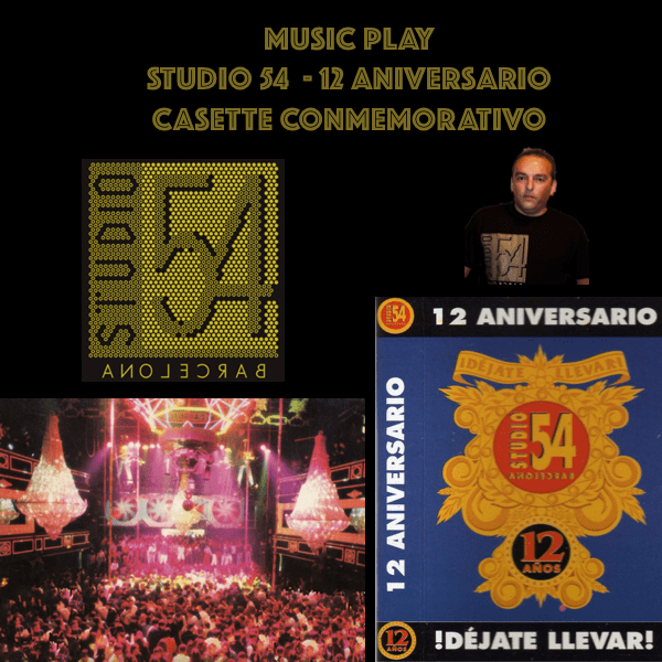 MUSIC PLAY STUDIO 54 - 12 ANIVERSARIO CASETTE CONMEMORATIVO