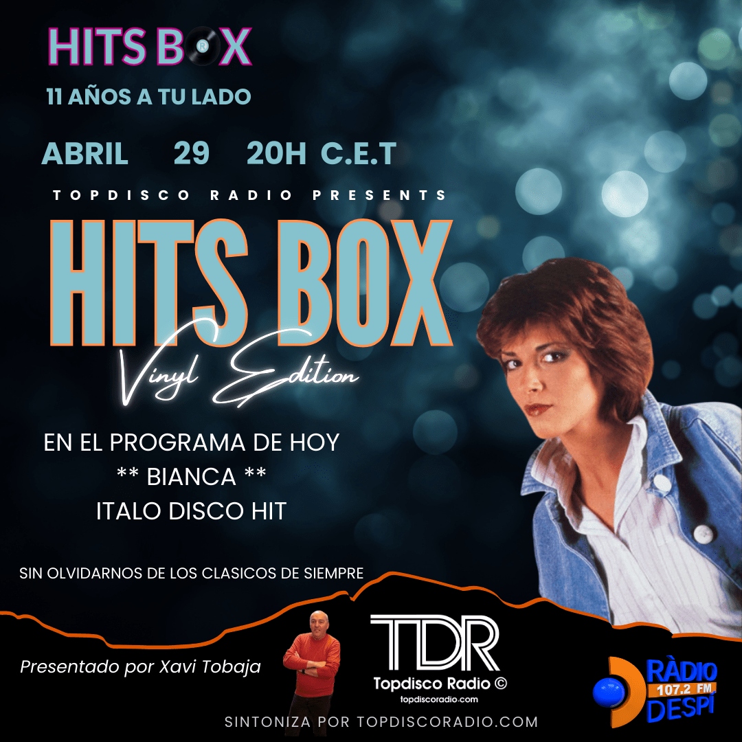 465 Programa Hits Box Vinyl Edition - Bianca - One Mor Time - Topdisco Radio