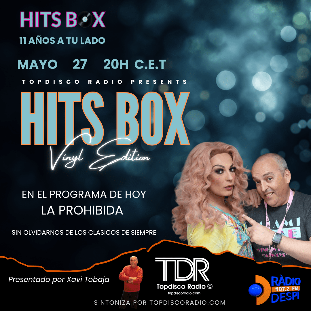 469 Programa Hits Box Vinyl Edition - La Prohibida - Topdisco Radio