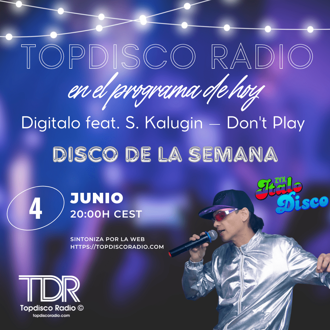 DIGITALO - DISCO DE LA SEMANA - TOPDISCO RADIO