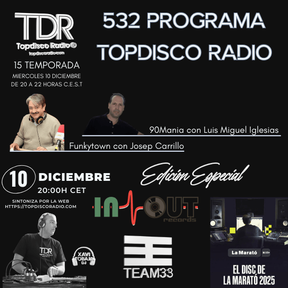532 Programa Topdisco Radio