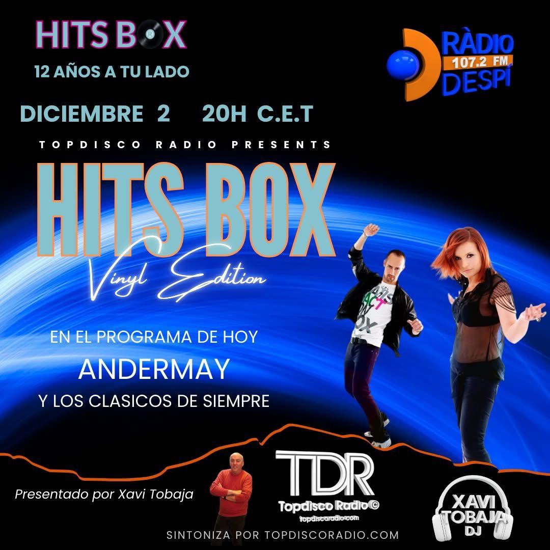 Hits Box Vinyl Edition - Andermay El Olvido - Topdisco Radio - Xavi Tobaja