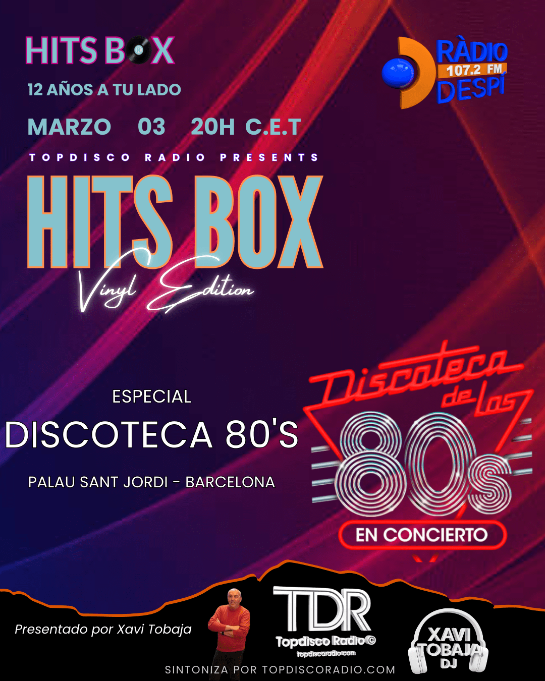 498 Programa Hits Box Vinyl Edition - Discoteca de los 80's - Topdisco Radio