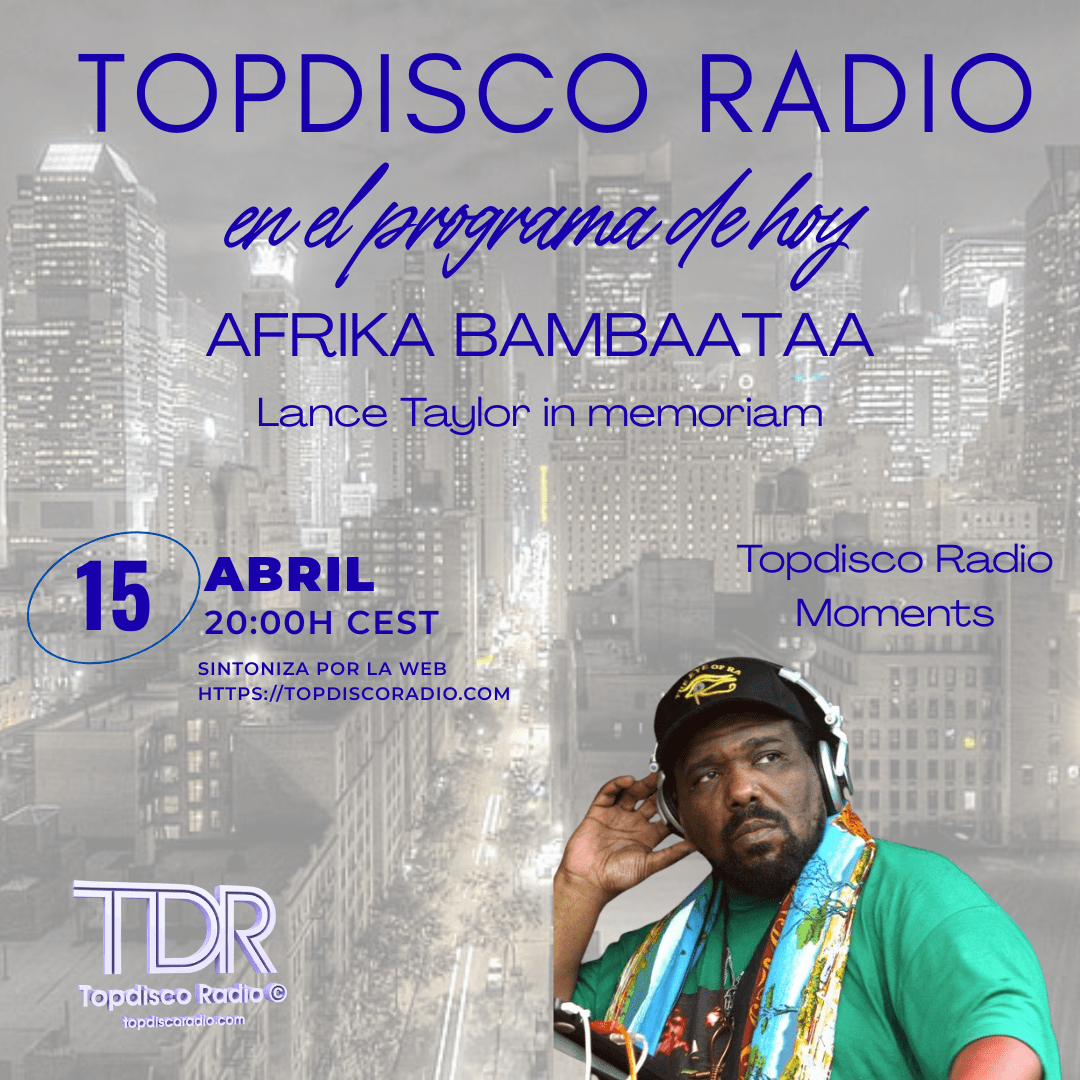 AFRIKA BAMBAATAA - TOPDISCO RADIO