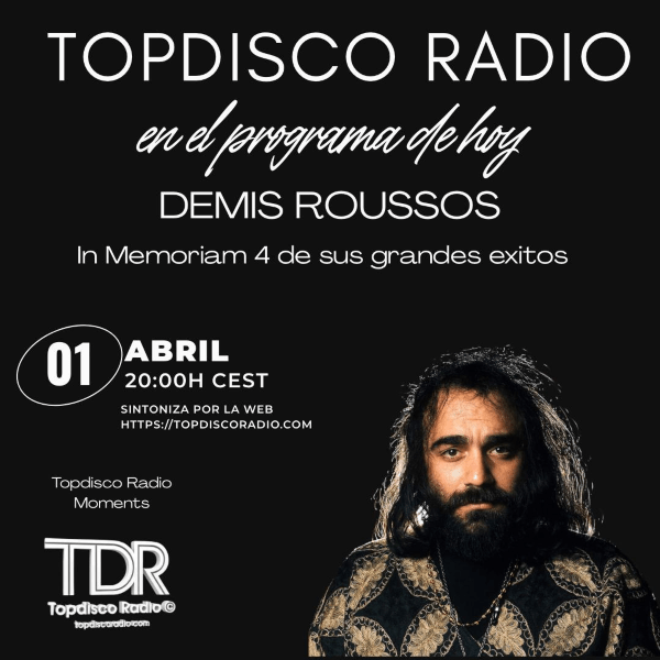 Topdisco Radio - Moments con Demis Roussos