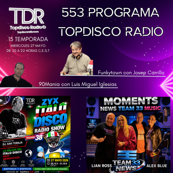 553 Programa Topdisco Radio