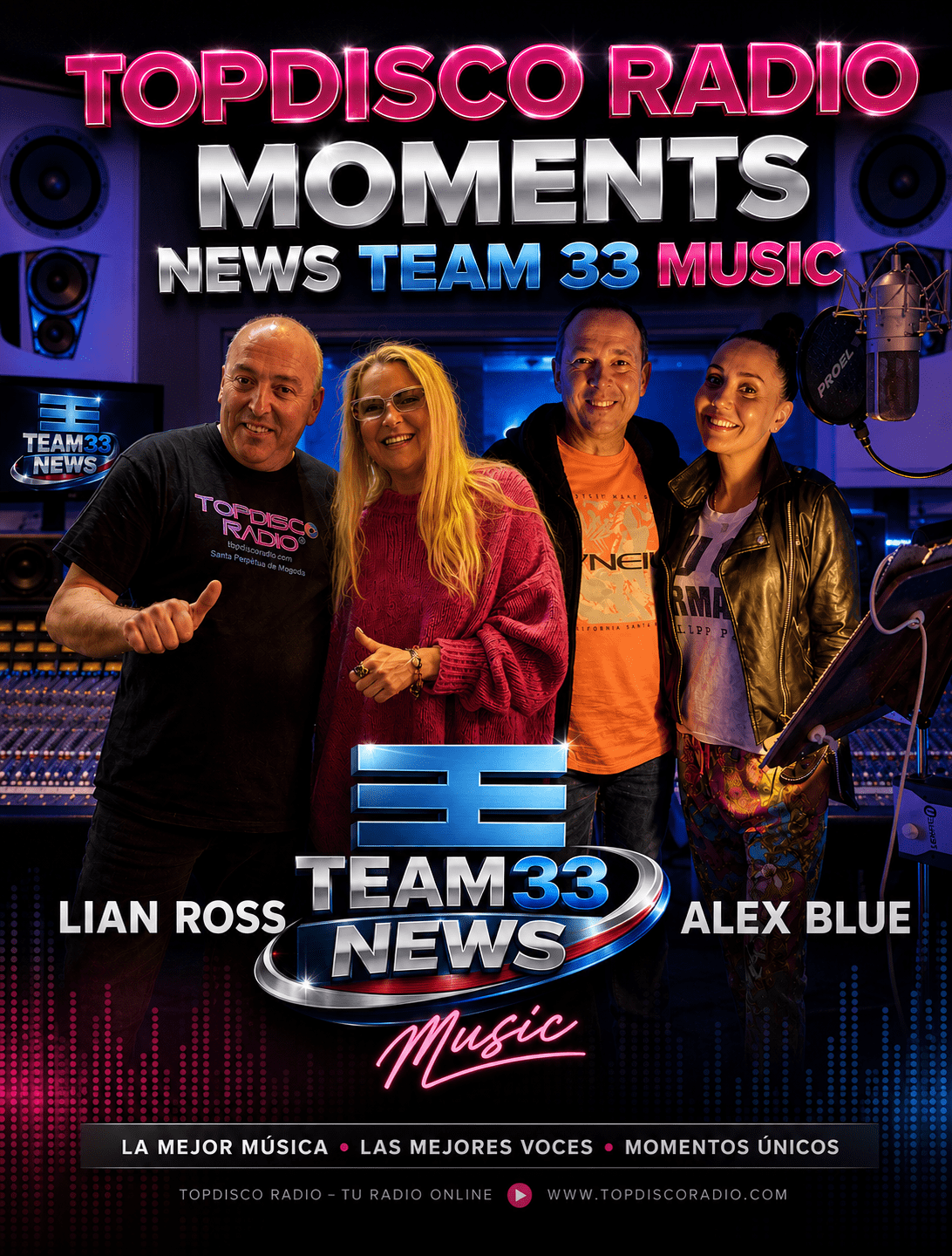 TOPDISCO RADIO - LIAN ROSS - ALEX BLUE - TEAM 33 MUSIC